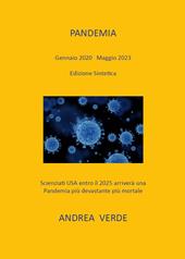 Pandemia. Gennaio 2020-Maggio 2023. Edizione sintetica