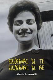 Ricordami di te, ricordami di me