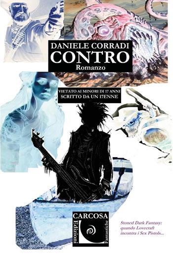 Contro - Daniele Corradi - Libro Youcanprint 2023 | Libraccio.it