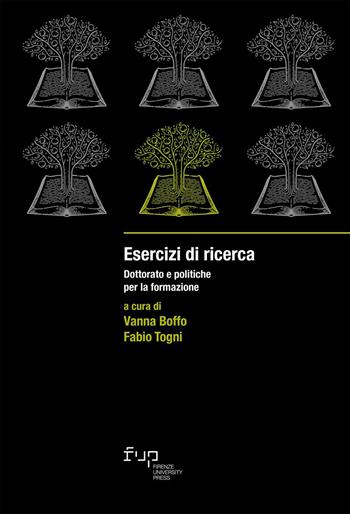 Esercizi di ricerca. Dottorato e politiche per la formazione  - Libro Firenze University Press 2026, Studies on adult learning and education | Libraccio.it