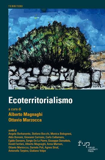Ecoterritorialismo  - Libro Firenze University Press 2023 | Libraccio.it