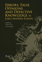 Errors, false opinions and defective knowledge in early modern Europe