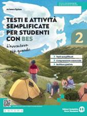 L'avventura più grande. Testi e attività adattati per studenti con BES. Con e-book. Con espansione online. Vol. 2