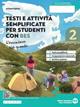 L'avventura più grande. Testi e attività adattati per studenti con BES. Con e-book. Con espansione online. Vol. 2 - Arianna Spissu - Libro Edizioni Scolastiche Bruno Mondadori 2023 | Libraccio.it