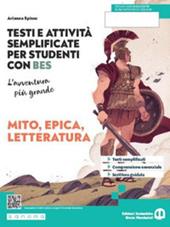 L'avventura più grande. Testi e attività adattati per studenti con BES. Mito e letteratura. Con e-book. Con espansione online. Vol. 1