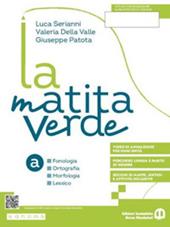 La matita verde. Ediz. separata. Morfologia. Con Sintassi, Quaderno, Comunicazione, Sestino. Per la Scuola media. Con e-book. Con espansione online