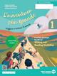 L'avventura più grande. Ediz. verde. Con e-book. Con espansione online. Vol. 1 - Linda Cavadini, Loretta De Martin, Agnese Pianigiani - Libro Edizioni Scolastiche Bruno Mondadori 2023 | Libraccio.it