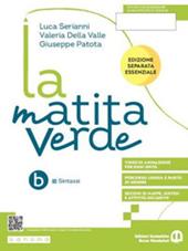 La matita verde. Ediz. separata essenziale. Sintassi. Con Sestino. Con e-book. Con espansione online. Vol. 2