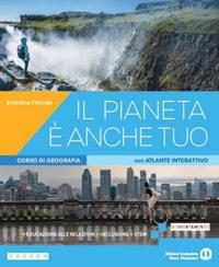 Il pianeta è anche tuo. Corso di geografia. Con e-book. Con espansione online - Cristina Tincati - Libro Edizioni Scolastiche Bruno Mondadori 2024 | Libraccio.it