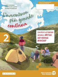 L'avventura più grande continua. Con e-book. Con espansione online. Vol. 2: Letteratura. Narrativa - Linda Cavadini, Loretta De Martin, Agnese Pianigiani - Libro Edizioni Scolastiche Bruno Mondadori 2024 | Libraccio.it