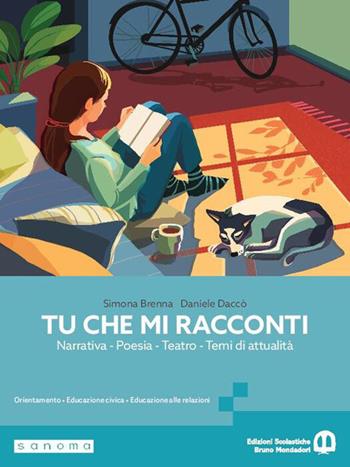 Tu che mi racconti. Ed. Pack. Con oratorio delle competenze, Easybook. Per le Scuole superiori. Con My digital bool. - Simona Brenna, Daniele Daccò - Libro Edizioni Scolastiche Bruno Mondadori 2026 | Libraccio.it