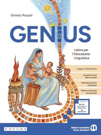 Genius. Latino per l'educazione linguistica Per la Scuola media. - Orietta Pozzoli - Libro Edizioni Scolastiche Bruno Mondadori 2026 | Libraccio.it