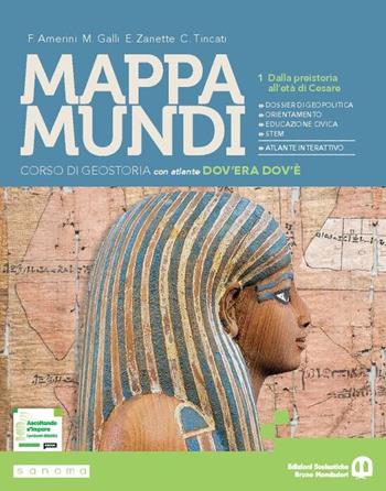 Mappa mundi. Corso di Geostoria. Ediz. verde. Per le Scuole superiori. Vol. 1 - Franco Amerini, Massimiliano Galli, Emilio Zanette - Libro Edizioni Scolastiche Bruno Mondadori 2026 | Libraccio.it