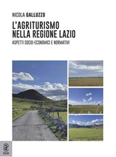 L'agriturismo nella regione Lazio. Aspetti socio-economici e normativi