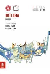 Lexia. Rivista di semiotica. Vol. 41-42: Ideologia/Ideology