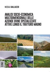 Analisi socio-economica multidimensionale delle aziende ovine specializzate attive lungo il tratturo Magno