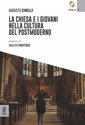 La chiesa e i giovani nella cultura del postmoderno