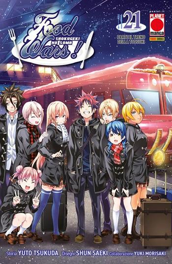 Food wars!. Vol. 21: Parte il treno della Tutsuki - Yuto Tsukuda, Shun Saeki, Yuki Morisaki - Libro Panini Comics 2025, Planet manga | Libraccio.it