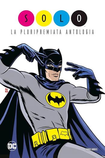 Solo. La pluripremiata antologia  - Libro Panini Comics 2024, DC deluxe | Libraccio.it