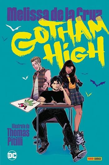 Gotham High - Melissa De la Cruz - Libro Panini Comics 2024, DC young adult | Libraccio.it