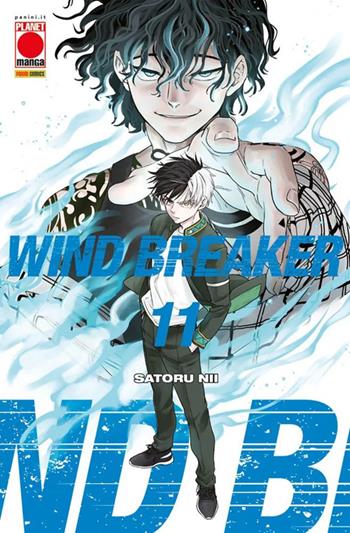 Wind breaker. Vol. 11 - Satoru Nii - Libro Panini Comics 2024, Planet manga | Libraccio.it