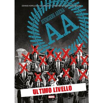 Ultimo livello. Avengers Arena - Dennis Hopeless - Libro Panini Comics 2024, Marvel | Libraccio.it