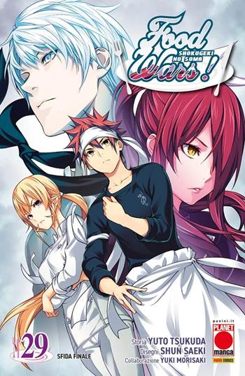 Food wars!. Vol. 29: Sfida finale - Yuto Tsukuda, Shun Saeki, Yuki Morisaki - Libro Panini Comics 2025, Planet manga | Libraccio.it
