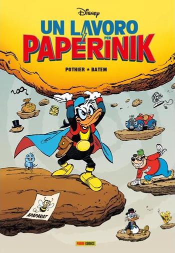 Un lavoro per Paperinik - Nicolas Pothier - Libro Panini Comics 2025, Disney collection | Libraccio.it