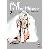 Wolf in the house. Vol. 2