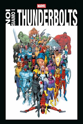 Noi siamo i Thunderbolts  - Libro Panini Comics 2025, Marvel | Libraccio.it