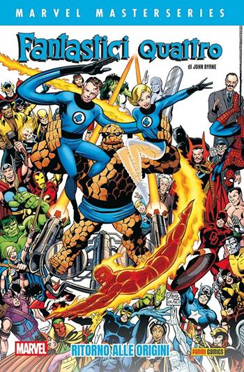 Ritorno alle origini. Fantastici Quattro. Vol. 1 - John Byrne - Libro Panini Comics 2025, Marvel masterseries | Libraccio.it