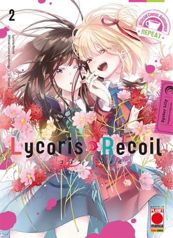Lycoris recoil. Official comic anthology. Repeat. Vol. 2 - Lily Spider, Yasunori Bizen - Libro Panini Comics 2025, Planet manga | Libraccio.it