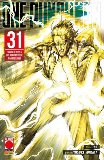 One-Punch Man. Vol. 31 - One - Libro Panini Comics 2025, Planet manga | Libraccio.it