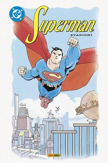 Stagioni. Superman collection. Vol. 3 - Jeph Loeb, Tim Sale - Libro Panini Comics 2025 | Libraccio.it