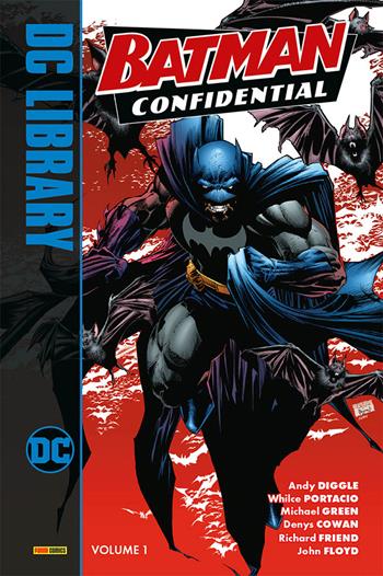 Batman confidential. Vol. 1 - Andy Diggle, Whilce Portacio, Michael Green - Libro Panini Comics 2025, DC library | Libraccio.it