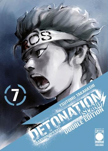 Detonation Island. Double edition. Vol. 7 - Tsutomu Takahashi - Libro Panini Comics 2025, Planet manga | Libraccio.it