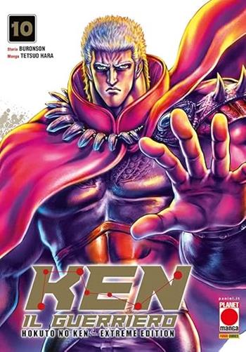 Ken il guerriero. Hokuto no Ken. Extreme edition. Vol. 10 - Tetsuo Hara, Buronson - Libro Panini Comics 2025, Planet manga | Libraccio.it
