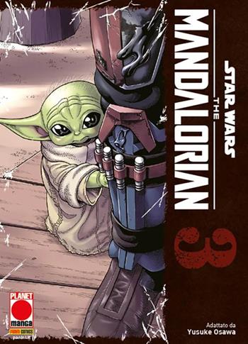 The Mandalorian. Star wars. Vol. 3 - Yusuke Osawa - Libro Panini Comics 2025, Planet manga | Libraccio.it