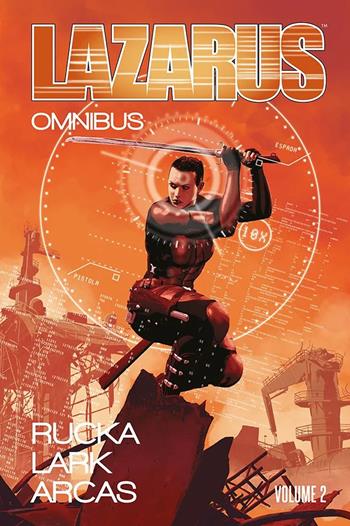Lazarus. Omnibus. Vol. 2 - Greg Rucka, Michael Lark - Libro Panini Comics 2025 | Libraccio.it