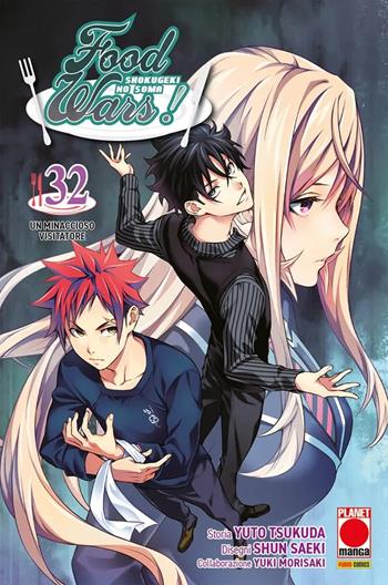 Food wars!. Vol. 32: Un minaccioso visitatore - Yuto Tsukuda, Shun Saeki, Yuki Morisaki - Libro Panini Comics 2025, Planet manga | Libraccio.it