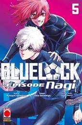 Blue lock. Episode Nagi. Vol. 5