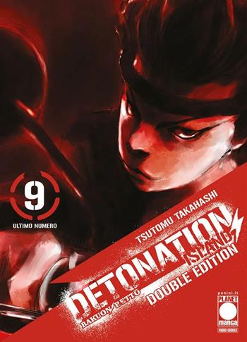 Detonation Island. Double edition. Vol. 9 - Tsutomu Takahashi - Libro Panini Comics 2025, Planet manga | Libraccio.it