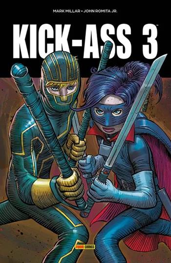 Kick-Ass. Vol. 3 - Mark Millar, John Jr. Romita - Libro Panini Comics 2025, Panini Comics pocket | Libraccio.it