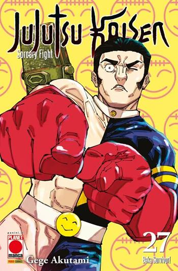 Jujutsu Kaisen. Vol. 27: Baka survivor! - Gege Akutami - Libro Panini Comics 2025, Planet Manga. Manga hero | Libraccio.it