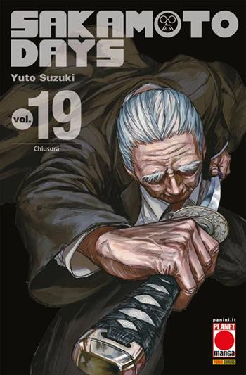 Sakamoto days. Vol. 19: Chiusura - Yuto Suzuki - Libro Panini Comics 2025, Planet manga. Generation manga | Libraccio.it
