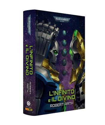 L'infinito e il divino. Warhammer 40.000  - Libro Panini Comics 2025 | Libraccio.it