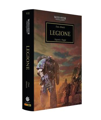 Legione. The Horus heresy. Warhammer. Vol. 7 - Dan Abnett - Libro Panini Comics 2025 | Libraccio.it