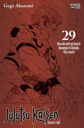 Jujutsu Kaisen. Sorcery Fight. Ediz. variant. Vol. 29: Resa dei conti nel deserto demoniaco di Shinjuku. Vita e morte - Gege Akutami - Libro Panini Comics 2025, Planet Manga. Manga hero | Libraccio.it