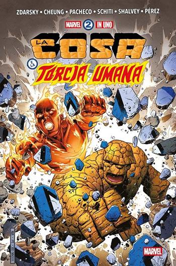 La Cosa e la Torcia Umana. Marvel 2 in uno. Ediz. deluxe - Chip Zdarsky - Libro Panini Comics 2025, Marvel | Libraccio.it