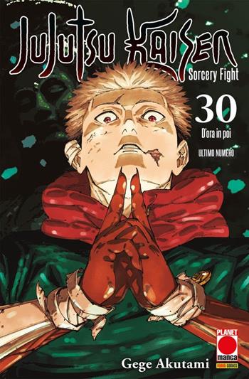 Jujutsu Kaisen. Vol. 30: D'ora in poi - Gege Akutami - Libro Panini Comics 2025, Planet Manga. Manga hero | Libraccio.it